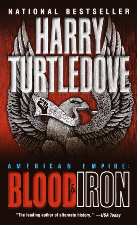 Title details for Blood and Iron by Harry Turtledove - Available
